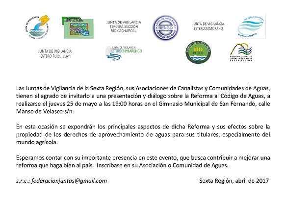 JUNTAS DE VIGILANCIA DE LA SEXTA REGIÓN INVITAN A DIALOGAR SOBRE REFORMA AL CÓDIGO DE AGUAS